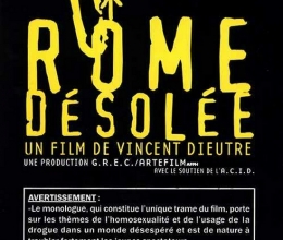 Film : Vincent Dieutre, Rome Désolée
